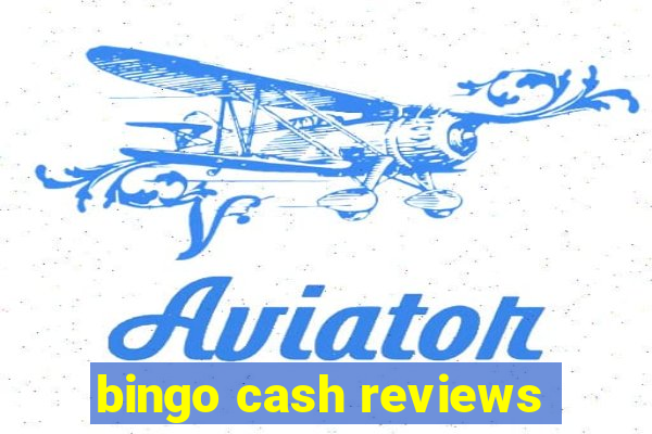 bingo cash reviews