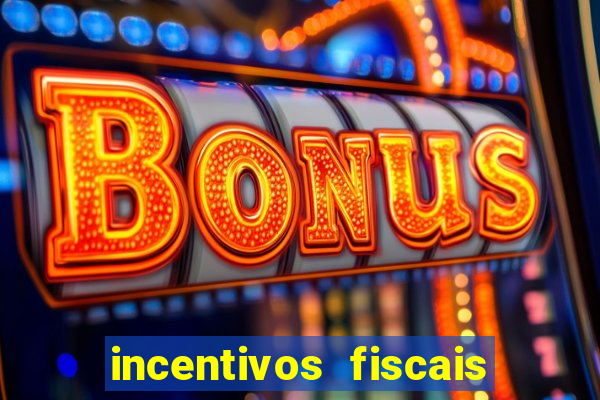 incentivos fiscais para empresas em minas gerais