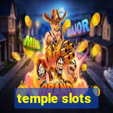 temple slots