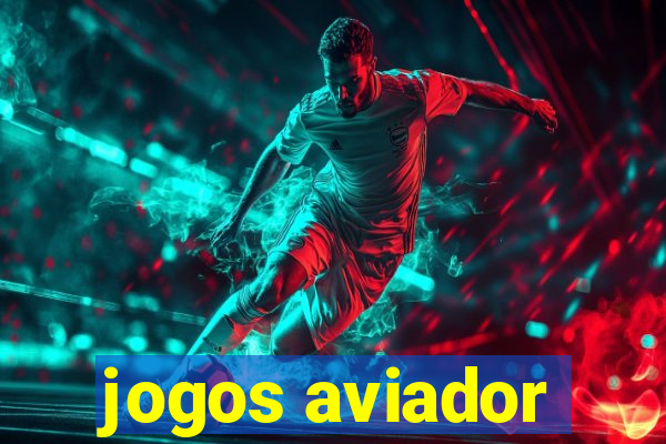 jogos aviador