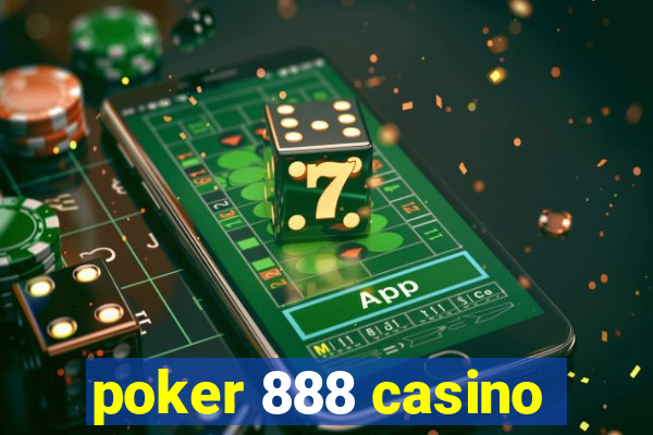 poker 888 casino