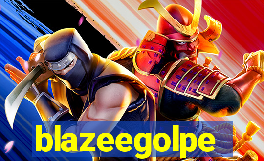 blazeegolpe