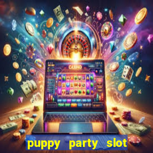 puppy party slot free play