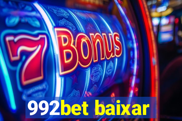 992bet baixar