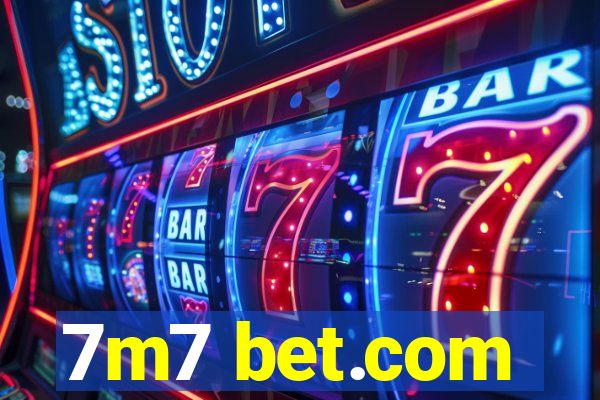 7m7 bet.com