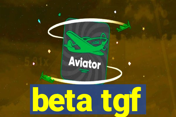 beta tgf