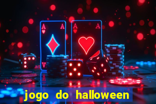 jogo do halloween para ganhar dinheiro