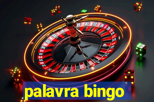 palavra bingo