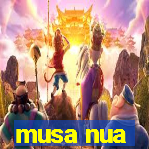 musa nua