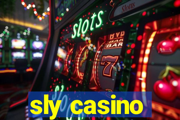 sly casino