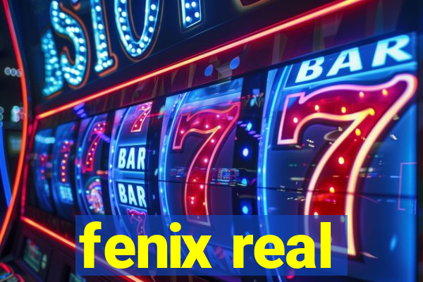 fenix real