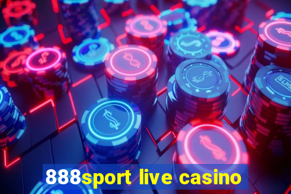 888sport live casino