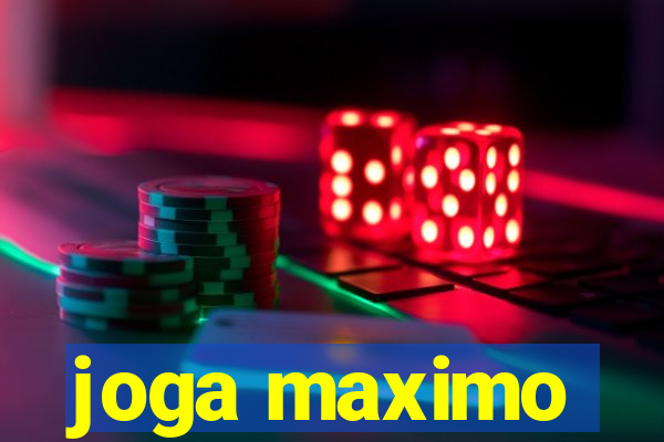 joga maximo