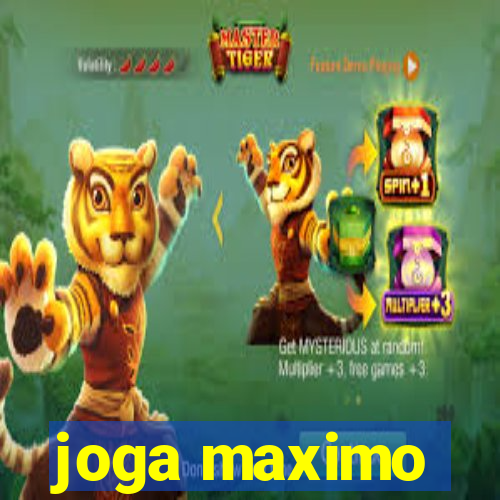 joga maximo