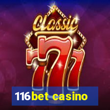 116bet casino