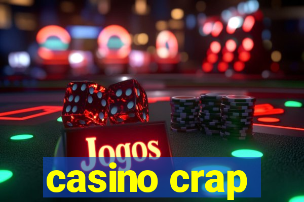 casino crap