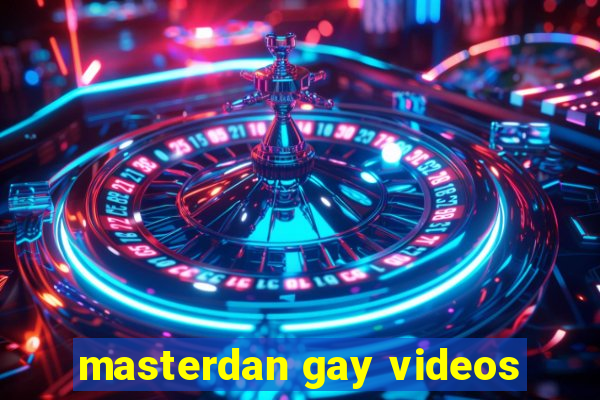 masterdan gay videos