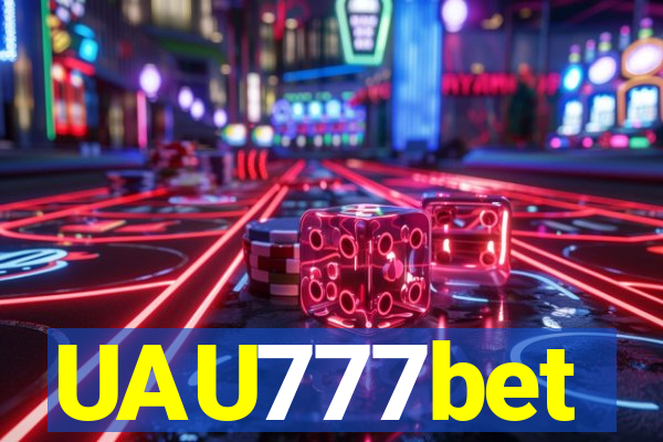 UAU777bet