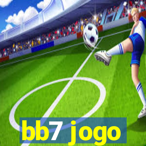 bb7 jogo