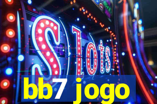 bb7 jogo