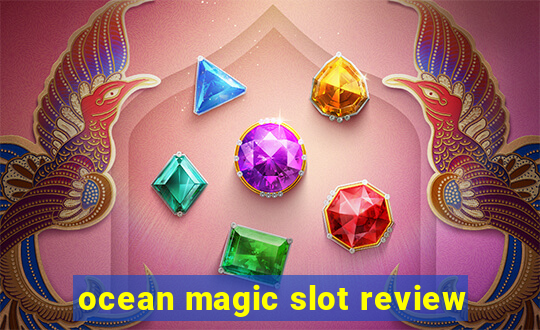 ocean magic slot review