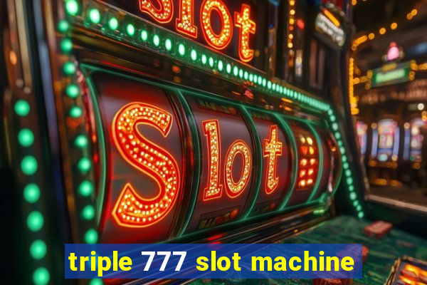 triple 777 slot machine