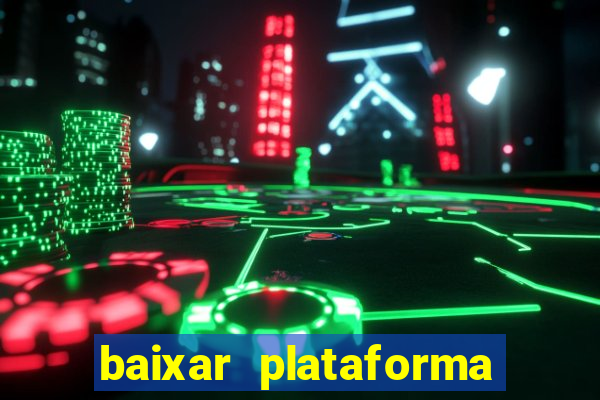 baixar plataforma 74 bet