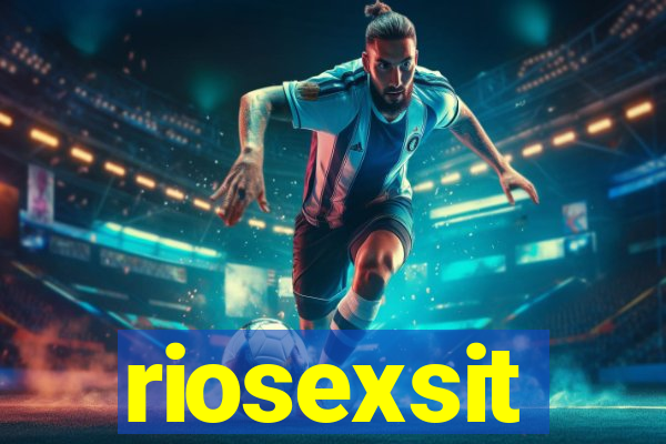 riosexsit