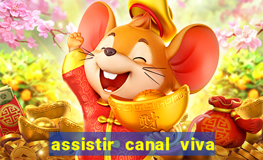 assistir canal viva online gratis