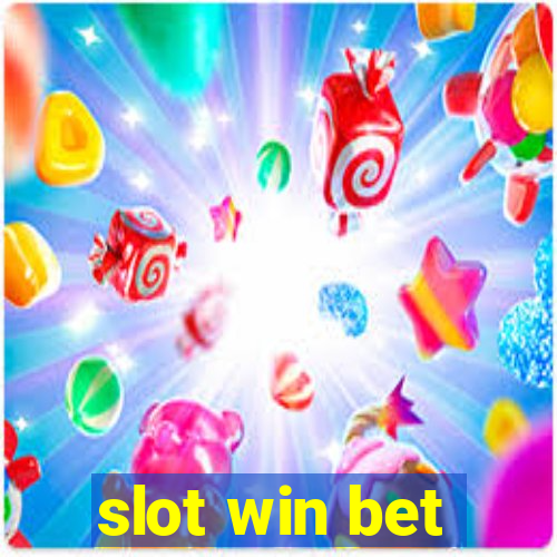 slot win bet