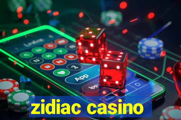 zidiac casino