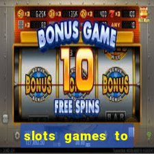 slots games to play for free