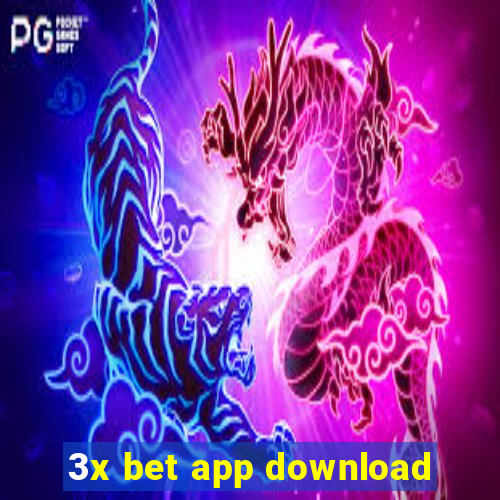 3x bet app download