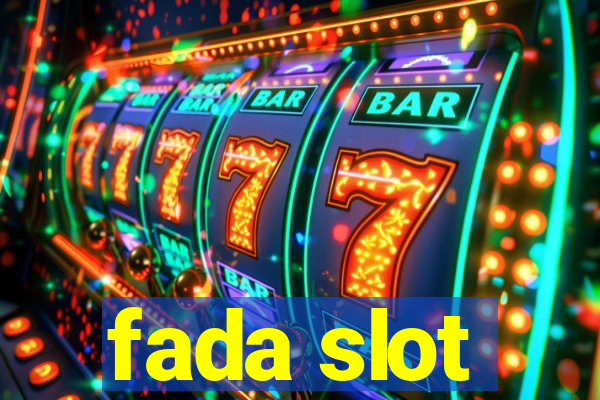 fada slot