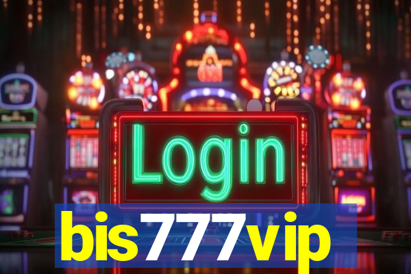 bis777vip