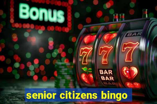 senior citizens bingo