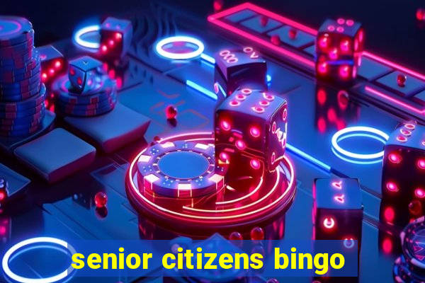 senior citizens bingo