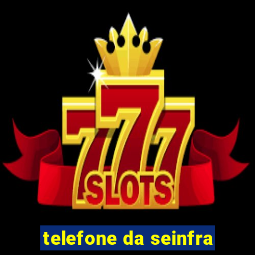 telefone da seinfra