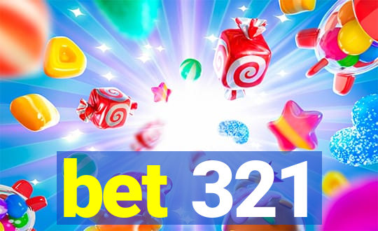 bet 321