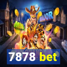 7878 bet