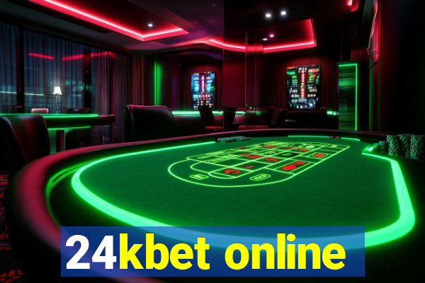 24kbet online