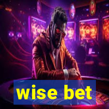 wise bet