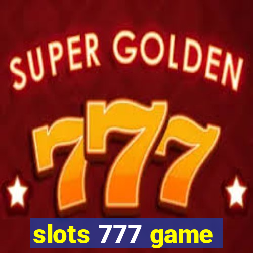 slots 777 game