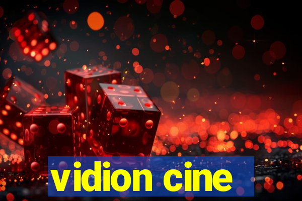 vidion cine