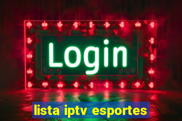 lista iptv esportes