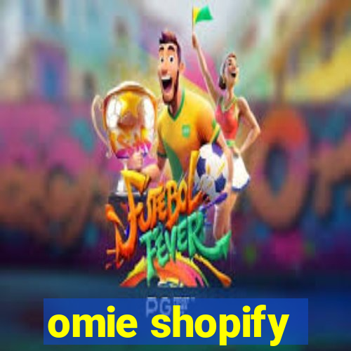 omie shopify