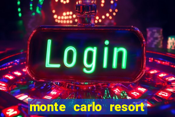 monte carlo resort and casino