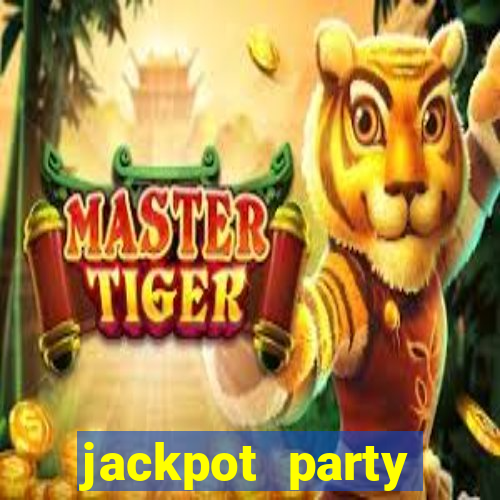 jackpot party casino game