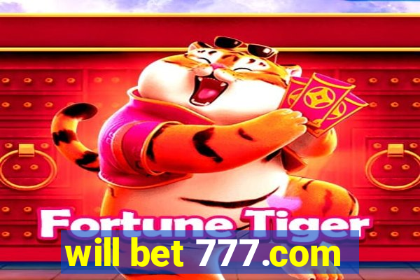 will bet 777.com