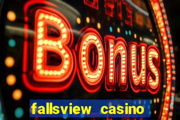 fallsview casino resort niagara falls